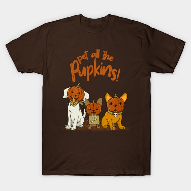 Pupkins! T-Shirt by Made With Awesome